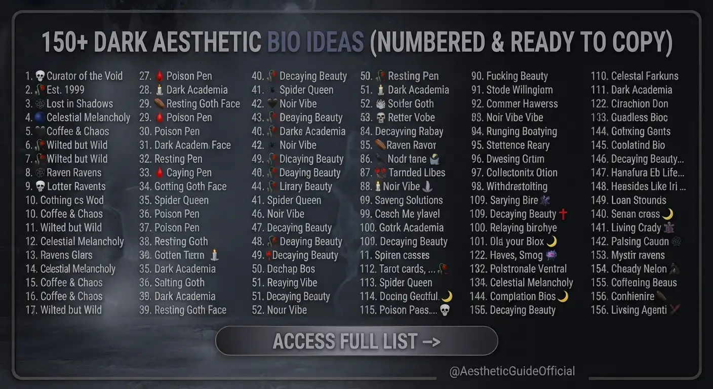 150+ Dark Aesthetic Bio Ideas (Numbered & Ready to Copy)