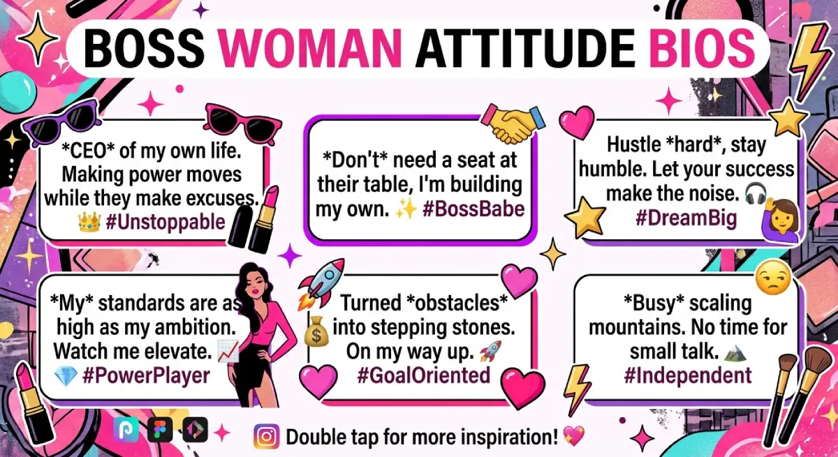 Boss Woman Attitude Bios