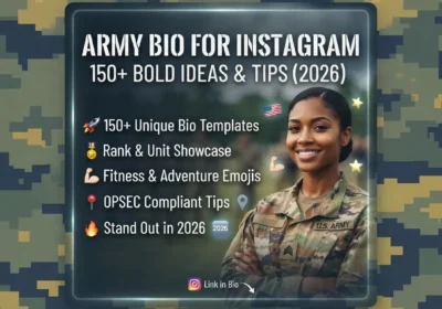 Army Bio for Instagram: 150+ Bold Ideas & Tips (2026)