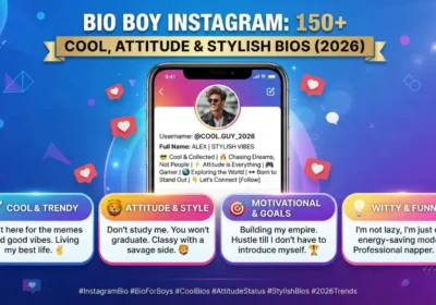 Bio Boy Instagram: 150+ Cool, Attitude & Stylish Bios (2026)