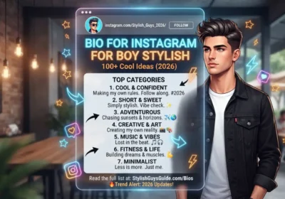 Bio for Instagram for Boy Stylish: 100+ Cool Ideas (2026)