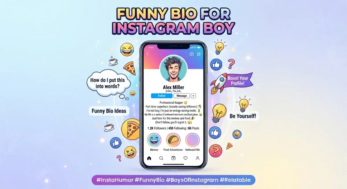 Funny Bio for Instagram Boy