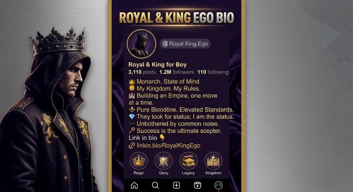 Royal & King Ego Bio for Instagram for Boy